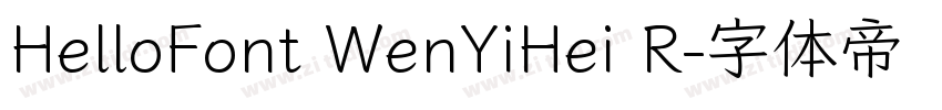 HelloFont WenYiHei R字体转换